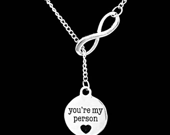 Best Friend Gift, You're My Person Necklace, Best Friend Necklace, Sister Gift, Sister Necklace, Friendship Infinity Lariat Necklace