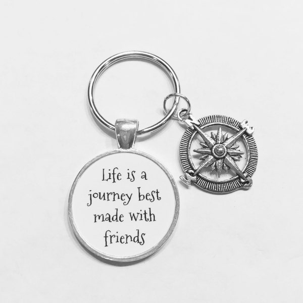 Best Friend Gift,  Life Is A Journey Best Made With Friends Compass Keychain, Nautical Best Friend BFF Gift Keychain