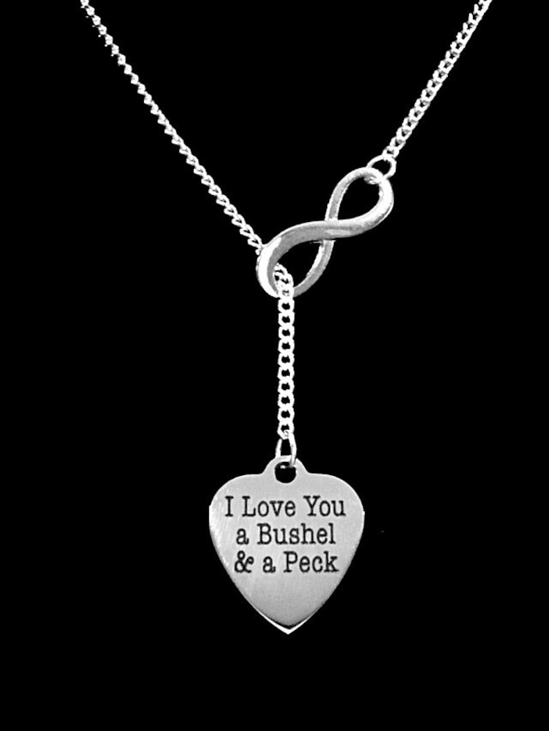 Gift For Mother Daughter Wife Girlfriend Y Infinity Lariat Necklace I Love You A Bushel And A Peck Necklace Gift For Her