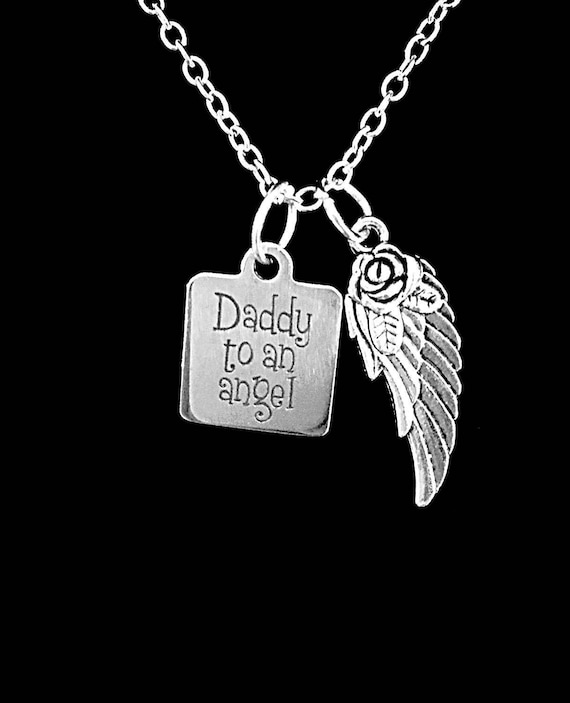 Daddy To An Angel Necklace Guardian Angel Wing Child Loss Miscarriage Necklace In Memory Sympathy Gift Adoption Gift Necklace