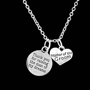 Mother Of The Groom Gift, Thank You For Raising The Man Of My Dreams Necklace, Gift Mother In Law Wedding Party Gift Necklace