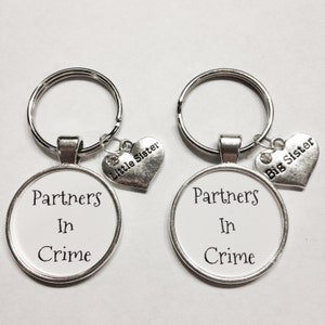 Sister Gift, Partners In Crime Big Sister Little Sister Lil Sisters Keychain Set