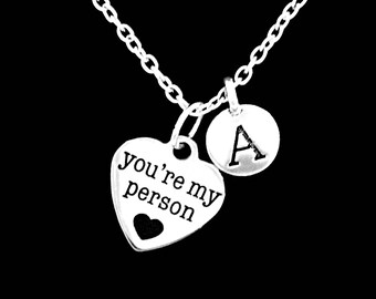 Best Friend Gift, You're My Person Necklace, Best Friend Initial Necklace, Best Friend Gift, Sister Necklace, Sister Gift Necklace