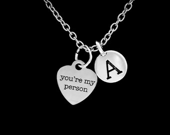 Best Friend Gift, You're My Person Necklace, Best Friend Necklace, Initial Necklace, Christmas Gift Necklace