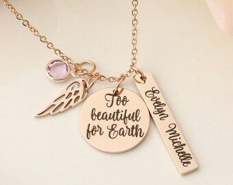 Too Beautiful For Earth Necklace / Miscarriage Memorial Jewelry / Loss of Child Gift / Sympathy Jewelry / Loss of Pregnancy Gift