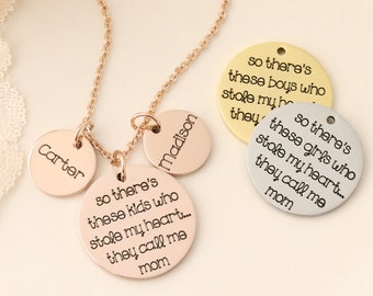 Theres this boy who stole my heart...he calls me mom hand stamped custom necklace - Mothers Day Jewelry - Mothers Day gifts