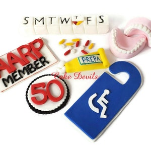Over the Hill Cake Toppers, Fondant Cake Decorations, Dentures Cake Topper, Pill Case, Handicap Sign, Hemrroid Cream, pills