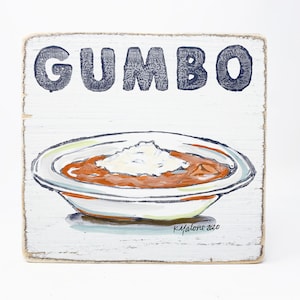 Gumbo: Wood Sign, New Orleans Art, Southern Comfort Food, Southern Decor, New Orleans Cuisine, Gumbo Bowl, Seafood