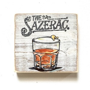 Sazerac: Wood Sign, Cocktail Art, New Orleans Art, New Orleans Gift, Classic Cocktail, Bartender Gift, Rye Whiskey, Kitchen Art, Home Art image 2