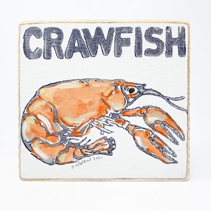 Crawfish: Wood Sign, New Orleans Art, Kitchen Art, Collectible Art, Crawfish Boil, Crawfish Art, Southern Art, NOLA, Seafood Art