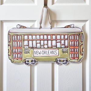 Green Streetcar Door Hanger: New Orleans Art, Door Hanger, New Orleans Decor, Louisiana Art, Home Malone, Outdoor, Door Wreath, Made in NOLA