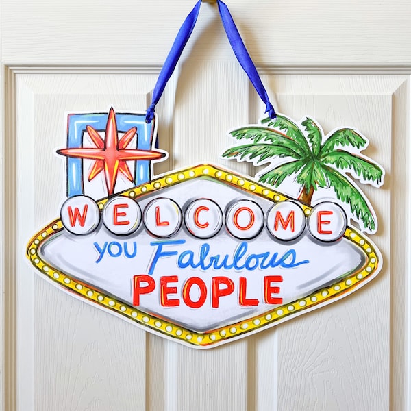 Vegas Fabulous Welcome Door Hanger: Home Malone, New Orleans Art, Kristin Malone, Pretty Door Hanger, Welcome Sign, Las Vegas, Neon Sign