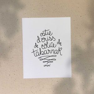 Quebec Swear Words / 5x7 or 8x10in / Illustration printed on recycled cardboard / Darvee's Montreal Icons / Minimalist Art Print (MATURE)