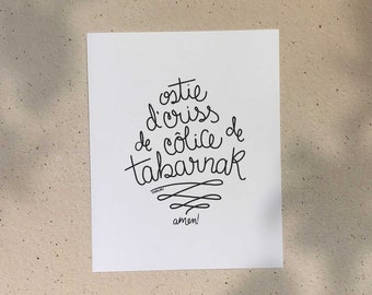 Quebec Swear Words / 5x7 or 8x10in / Illustration printed on recycled cardboard / Darvee's Montreal Icons / Minimalist Art Print (MATURE)