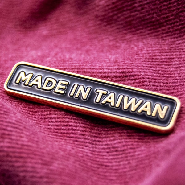 Made In Taiwan Enamel Pin Brooch Lapel Badge by BURA Taiwan Pin