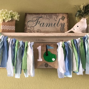 Golf Theme Rag Garland Banner Highchair Banner -  Green blue first birthday Golf theme party decorations fore par-tee cake smash photo