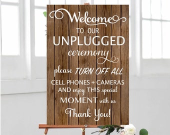 PRINTED 13"x19", 20”x30”, 24”X36”Unplugged Wedding Sign - Unplugged Ceremony Sign - Vertical FAUX Wooden Wedding Sign - Rustic Wedding Decor
