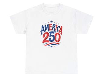 America 250 Tee | Patriotic Fourth of July T-Shirt, Red White Blue Anniversary