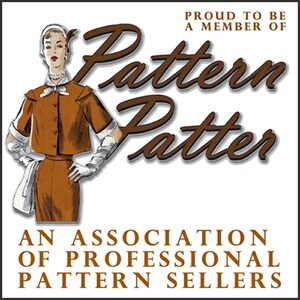 May include: Vintage-style graphic featuring a woman in a brown suit and gloves. The text reads "Proud to be a member of Pattern Patter, An Association of Professional Pattern Sellers."