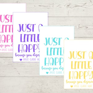 Editable Just A Little Happy Gift Tag, Just A Little Happy, Gift Tags for Any Occassion, Gift Tags for Teachers Employees, Digital Tag