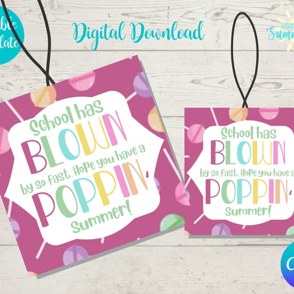 Editable Blow Pop Gift Tag, Gift Tag, End of Year Gift Tags for Students, Treat Tag, Blow Poppinʻ, Favor Gift Tags, Canva Template