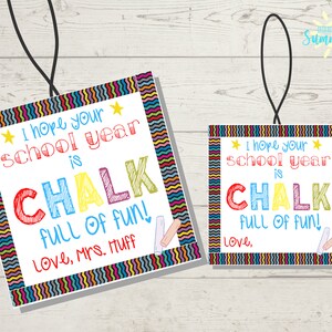 Editable Beginning of School Gift Tag , Chalk Full of Fun Tag , School Gift Tags for Class ,  School Gift Tags for Teachers ,Canva Template