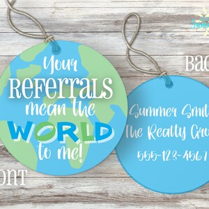 Referral Realtor Pop-by Tags, Referral Means the World To Me , Real Estate Marketing, Client Appreciation, Referral Editable Tag