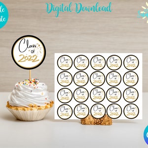 Editable Graduation Cupcake Topper, Cupcake Toppers, Graduation Party, Class of 2022,Instant Download, Canva Template