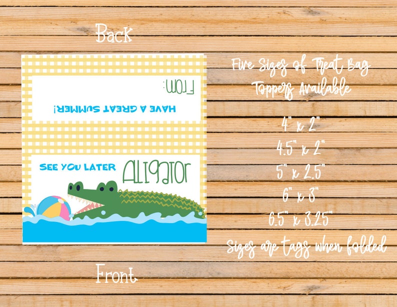 Editable See You Later Alligator Treat Bag Topper, Class Treat Bag ...