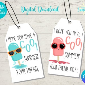 Editable End of Year Gift Tag , Have a Cool Summer Tag , End of Year Gift Tag for Class , End of Year Gift Tag for Teachers ,Canva Template