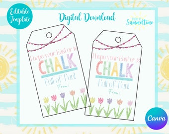 May include: Two printable gift tags with a colorful chalk design. The tags feature a banner with the text "I hope your Easter is CHALK full of fun!" and a row of tulips. The tags are designed for a digital download.