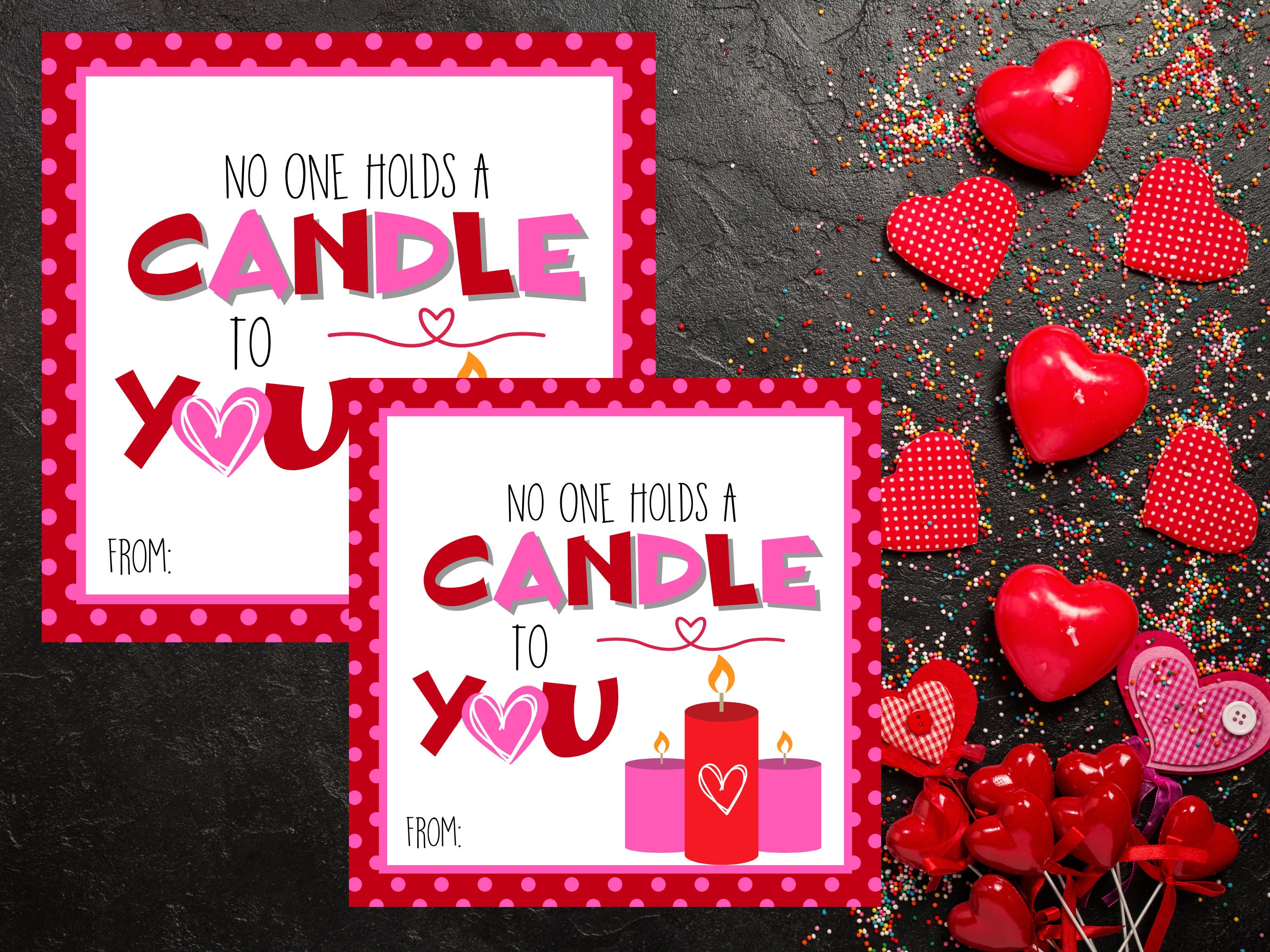 Editable Valentines Gift Tag, No One Holds a Candle to You, Gift Tag
