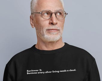 Funny Academia T-Shirt - Perfect Gift for PhD Students, Researchers, and Professors | PhD Humor Apparel | Witty Quirky Academic Shirt