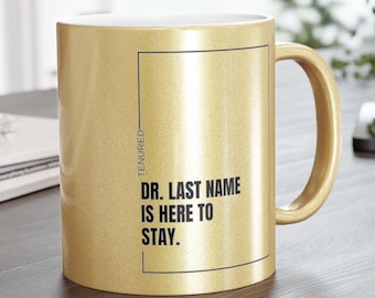 Tenured Professor Mug | Personalized Academic Gift