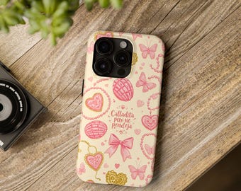 Coquette Phone Case | "Calladita Pero No Pendeja", Pink Pan Dulce Design