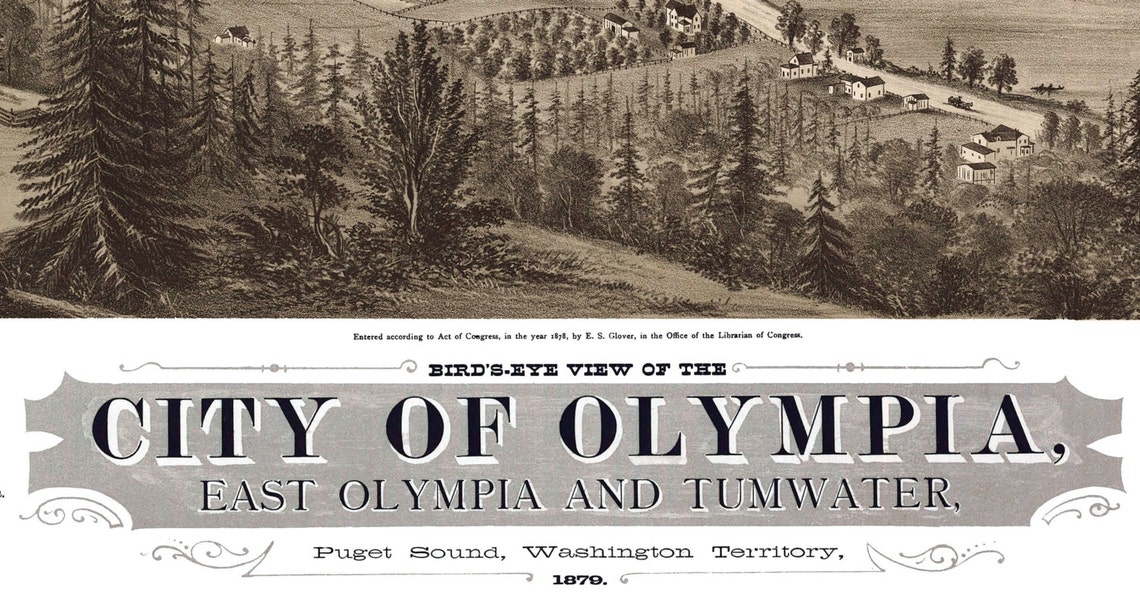Olympia, WA 1879 Bird's Eye View 24 X 36 Print From a Vintage