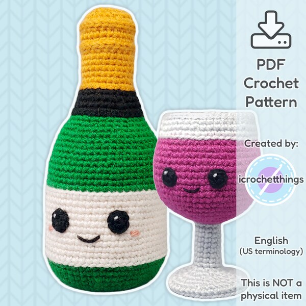 PATTERNS Wine Bottle + Glass Set Amigurumi Crochet Plush PDF
