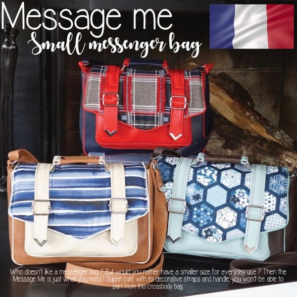 Message me Small messenger bag / patron de couture (version française)