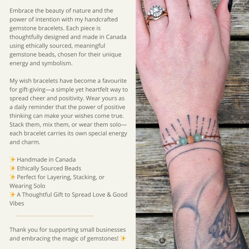 May include: A brown string bracelet with green and brown beads. The bracelet is on a person's wrist. The text on the image reads: "Handmade in Canada, Ethically Sourced Beads, Perfect for Layering, Stacking, or Wearing Solo, A Thoughtful Gift to Spread Love & Good Vibes, Thank you for supporting small businesses and embracing the magic of gemstones!"