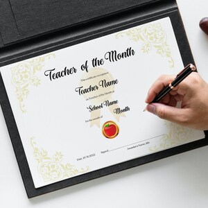 May include: A Teacher of the Month certificate with a red apple icon. The certificate recognizes Teacher Name as Teacher of the Month at School Name for the month of Month. The date is 10/30/2022.