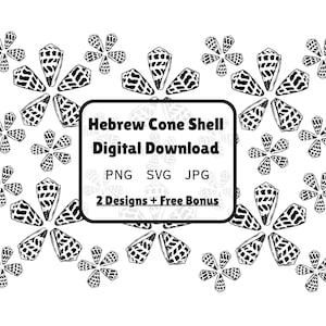 Puede incluir: Gráfico digital en blanco y negro con diseños de conchas hebreas. La imagen incluye el texto "Hebrew Cone Shell Digital Download" con indicadores de tipo de archivo: PNG, SVG, JPG y "2 Designs + Free Bonus."