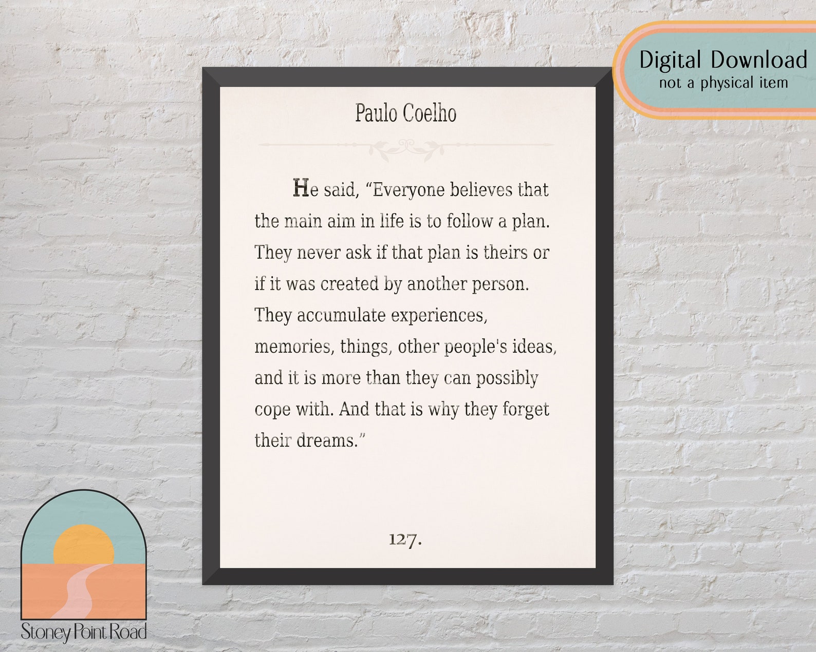 Paulo Coelho Quote Print, Quote Wall Art, Quote Signs, Quote Art, Quote ...