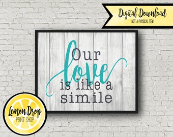 Love Quote | Bedroom Decor | Digital Download | Custom