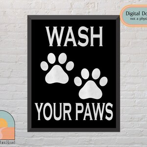 Wash your paws | Bathroom Wall Decor | Minimal Bathroom Wall Art | Funny Bathroom Sign | Paw Prints