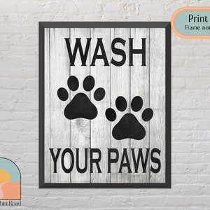 Wash your paws | Bathroom Wall Decor | Rustic Bathroom | Funny Bathroom Signs |Dog Print |Bathroom Prints | Paw Prints