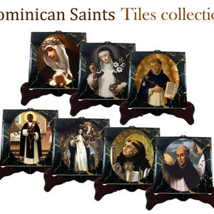 May include: A collection of seven ceramic tiles featuring images of Dominican Saints. Each tile is mounted on a black stand and features a different saint with a gold halo. The tiles are decorated with a black and green marble pattern.