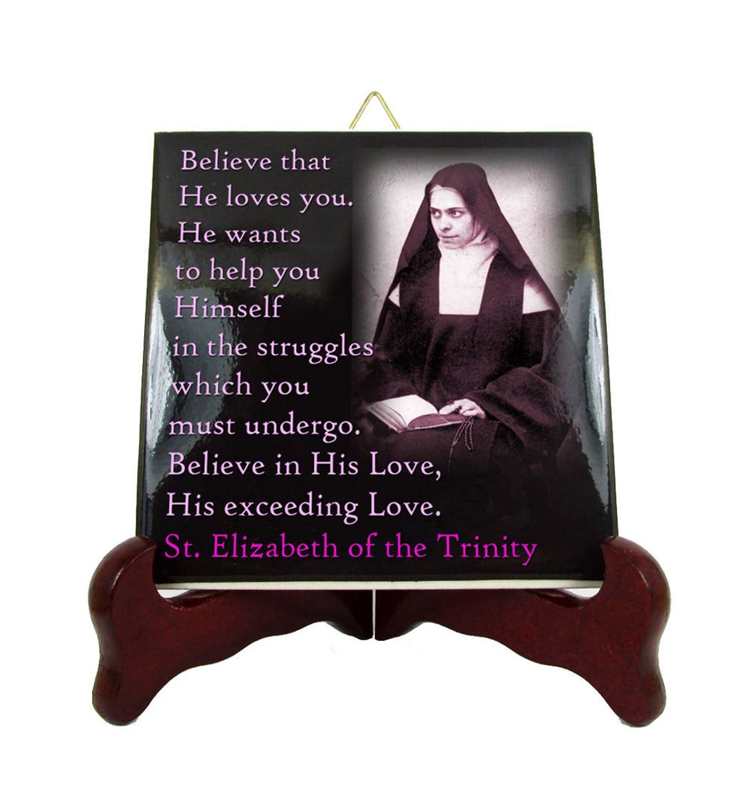 Saint Elizabeth of the Trinity Saints Serie Catholic Saints Quotes
