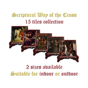 Scriptural Way of the Cross - Stations of the Cross - 15 tiles collection - 2 SIZES AVAILABLE - Via Crucis - Via Dolorosa - Catholic gifts