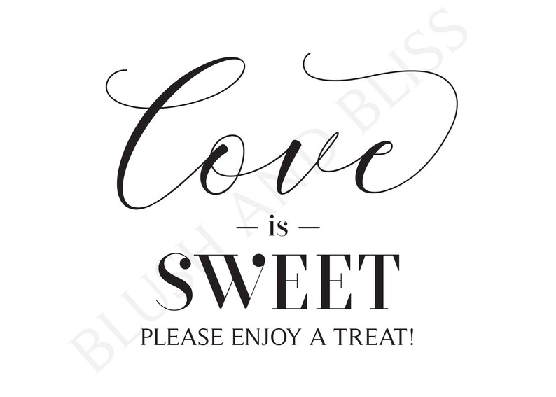 INSTANT DOWNLOAD Printable Love is Sweet Please Enjoy a Treat | Etsy