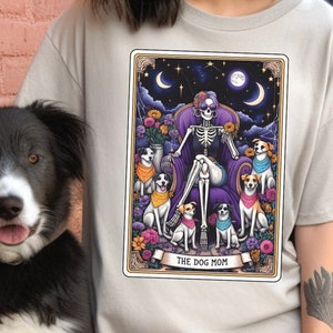 Funny The Dog Mom Tarot Card Shirt for Women, Custom Shirts for Women, Personalized Shirts for Women, Gift for Mom, #5124